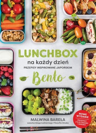 Lunchbox na każdy dzień Przepisy inspirowane japońskim bento - Malwina Bareła
