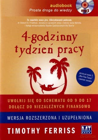 4-Godzinny Tydzień Pracy - Timothy Ferriss