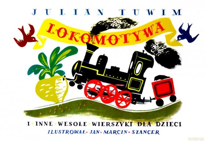 Lokomotywa i inne wesołe wierszyki dla dzieci - Julian Tuwim, Jan Marcin Szancer