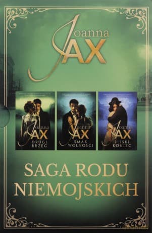 Pakiet Saga rodu Niemojskich. Drugi brzeg / Smak wolności / Bliski koniec - Joanna Jax