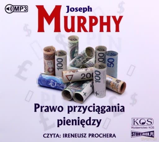 Prawo przyciągania pieniędzy - Joseph Murphy