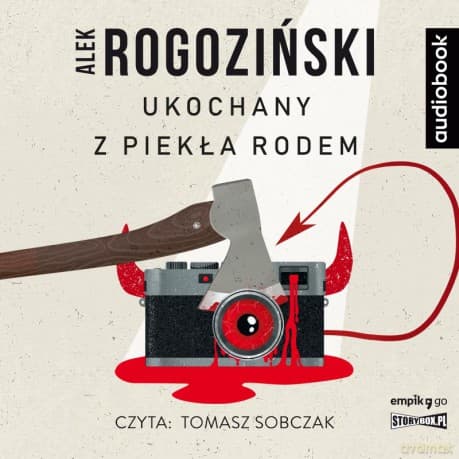 Ukochany z piekła rodem - Alek Rogoziński