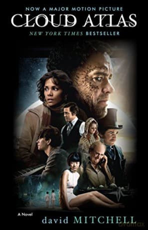Cloud Atlas (Movie Tie-In Edition): A Novel - David Mitchell