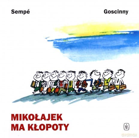 Mikołajek Ma Kłopoty (twarda) - Sempe I Goscinny