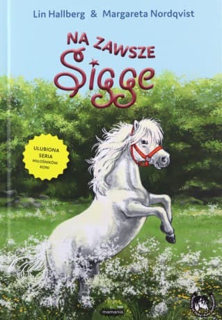 Na zawsze. Sigge - Lin Hallberg