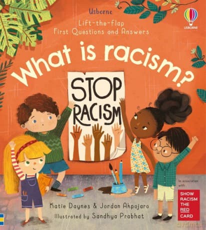 First Questions and Answers: What is racism - Katie Daynes, Jordan Akpojaro