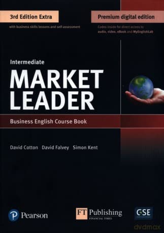 Market Leader 3rd Edition Extra Intermediate Course Book - David Cotton, David Falvey