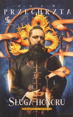 Sługa honoru - Adam Przechrzta