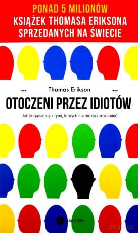Otoczeni przez idiotów - Thomas Erikson