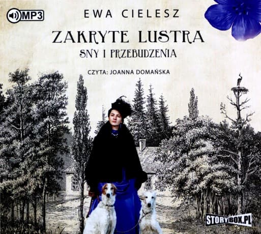 Sny i przebudzenia. Zakryte lustra (Tom 1) - Ewa Cielesz