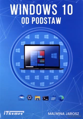 Windows 10 od podstaw - Malwina Jarosz
