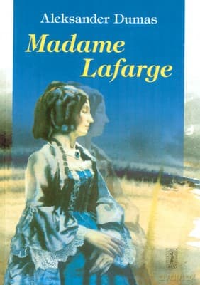 Madame Lafarge - Aleksander Dumas