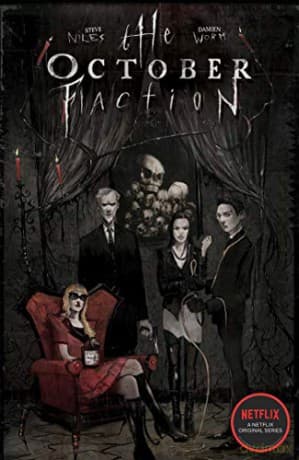 October Faction Volume 1 - Steve Niles