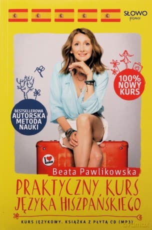 Praktyczny kurs języka hiszpańskiego - Beata Pawlikowska