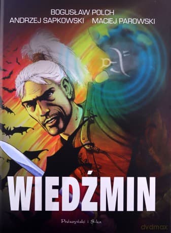 Wiedźmin - Bogusław Polch, Andrzej Sapkowski