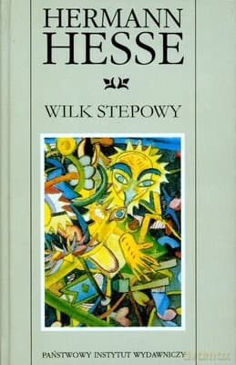 Wilk Stepowy Wyd.2007 (twarda) - Hermann Hesse