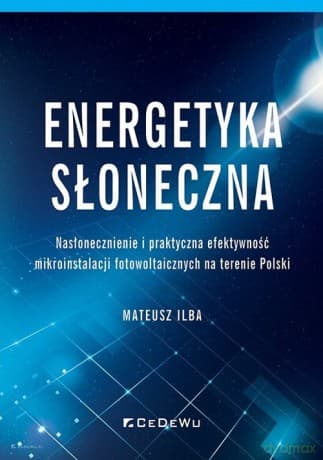 Energetyka słoneczna - Mateusz Ilba