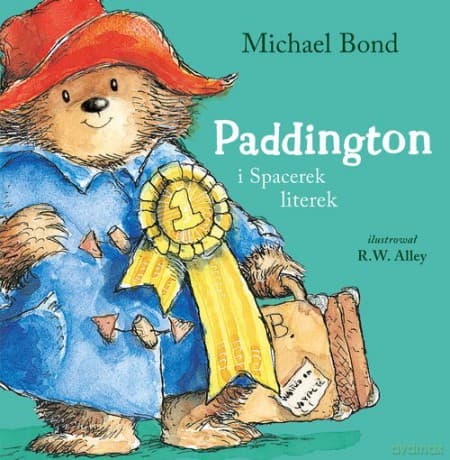 Paddington i Spacerek literek - Michael Bond