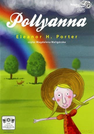 Pollyanna - Eleanor H. Porter
