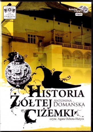 Historia Żółtej Ciżemki (twarda) - Antonina Domańska