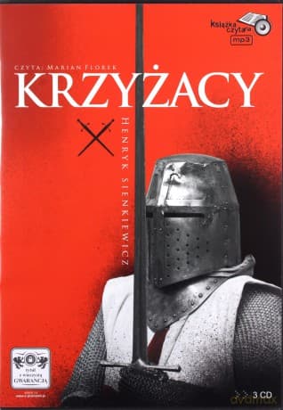 Krzyżacy - Henryk Sienkiewicz