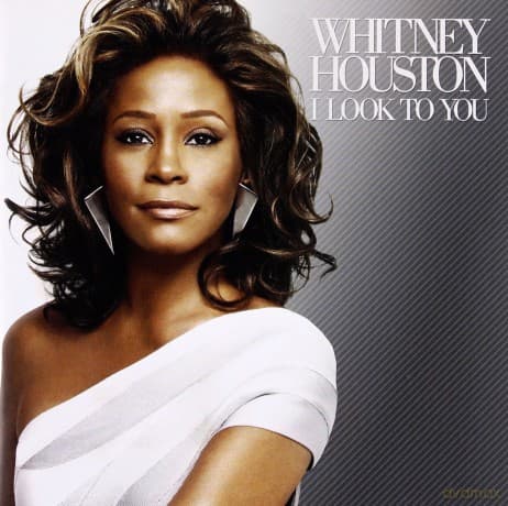 Whitney Houston: I Look To You
