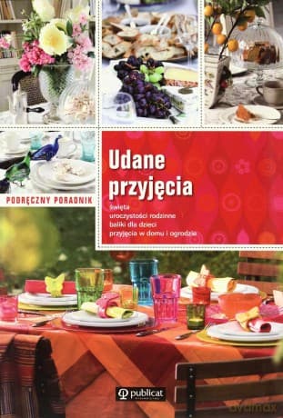 Udana Przyjęcie Podręczny Poradnik