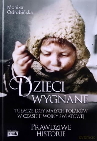Dzieci wygnane - Monika Odrobińska