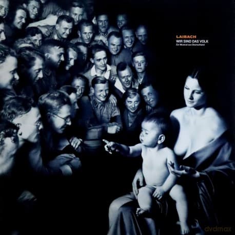 Laibach: Wir Sind Das Volk