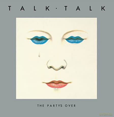 Talk Talk: The Party's Over (White)