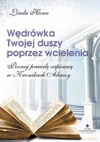 Wędrowka twojej duszy - Howe Linda