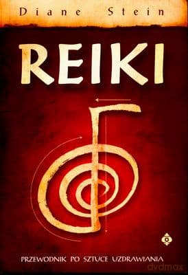 Reiki Przewodnik Po Sztuce Uzdrawiania - Diane Stein