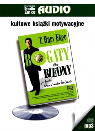 Bogaty Albo Biedny - T.Harv Eker (digipack)