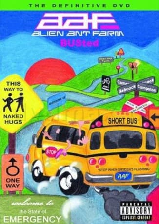 Alien Ant Farm: Busted - The Definitive Dvd