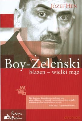 Boy-Żeleński Błazen Wielki Mąż (twarda) - Józef Hen