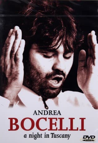 Andrea Bocelli: A Night In Tuscany