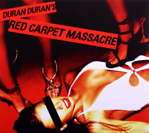 Duran Duran: Red Carpet Massacre