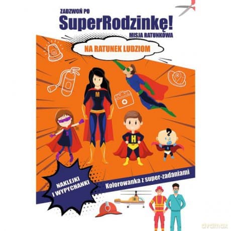 Zadzwoń po superrodzinkę! Misja ratunkowa. Na ratunek ludziom KS68335