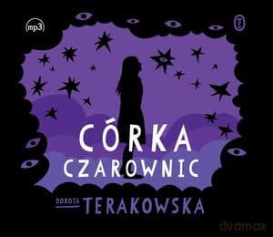Córka Czarownic (audiobook) - Dorota Terakowska