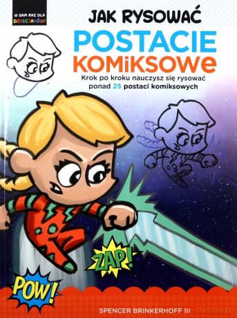 Jak rysować Postacie komiksowe - Spencer III Brinkerhoff