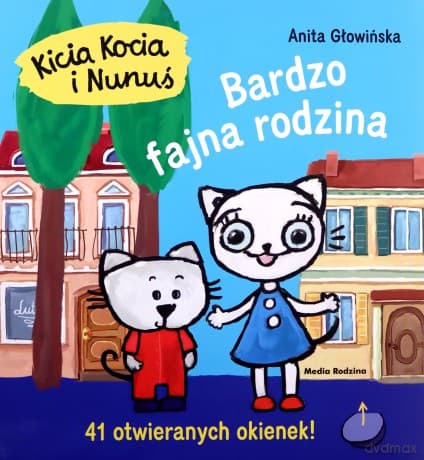 Kicia Kocia i Nunuś. Bardzo fajna rodzina - Anita Głowińska, Anita Głowińska