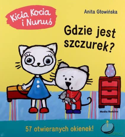 Kicia Kocia i Nunuś. Gdzie jest Szczurek? - Anita Głowińska