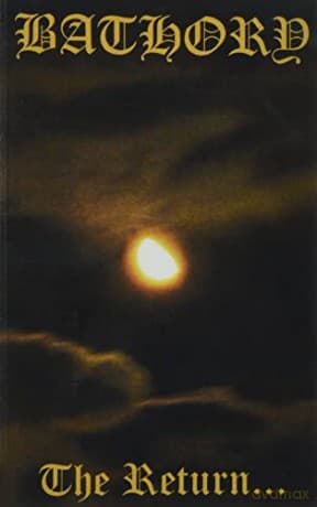 Bathory: The Return