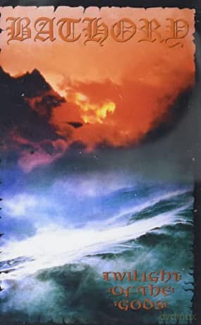 Bathory: Twilight Of The Gods