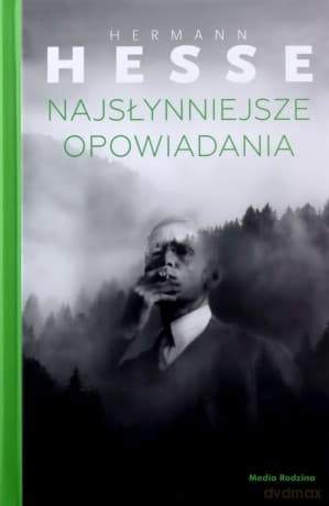 Najsłynniejsze opowiadania - Hermann Hesse