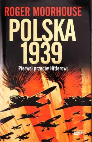 Polska 1939 - Roger Moorhouse