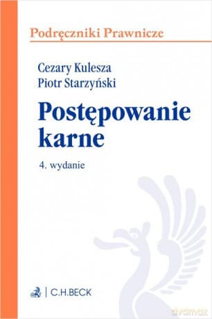 Postępowanie karne - Kulesza Cezary, Starzyński Piotr