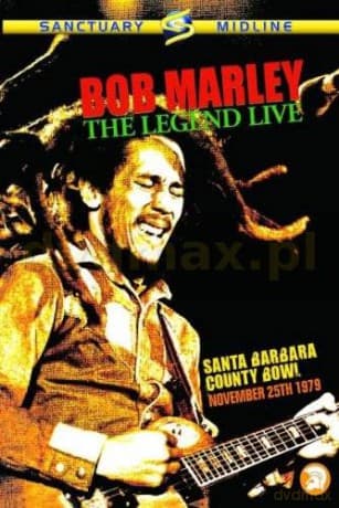 Bob Marley: The Legend Live