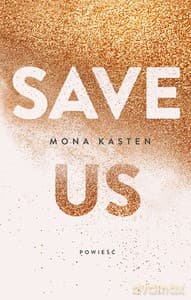 Save - Mona Kasten