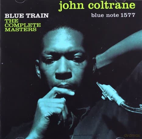 John Coltrane: Blue Train: The Complete Masters